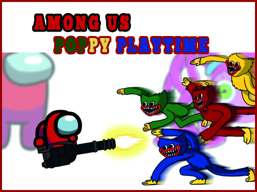 Among Us - Poppy Playtime