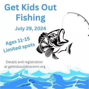 GET KIDS OUTDOORS YOUTH FISHING TRIP IS JULY 29, REGISTER BY JULY 25