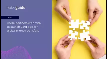 HSBC partners with Visa to launch Zing app for global money transfers