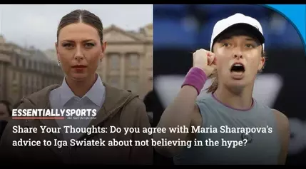 ‘I Don’t Believe in the Hype’- Tennis Veteran Maria Sharapova Offers Pearls of Wisdom to Iga Swiatek During Wimbledon Visit