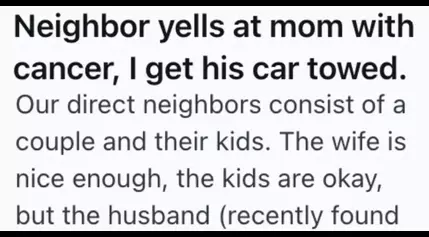 A Terrible Neighbor Wouldn’t Stop Blocking A Woman’s Car In Just To Be A Jerk, So The Woman’s Kid Reported It And Got His Truck Towed