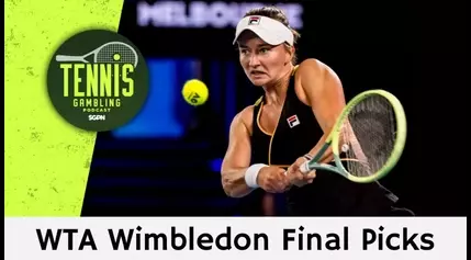 WTA Wimbledon Final Picks – 7/12/24 | Tennis Gambling Podcast (Ep. 306)