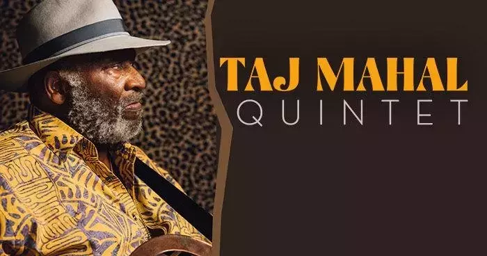 Taj Mahal Quintet to perform at The Center for the Arts