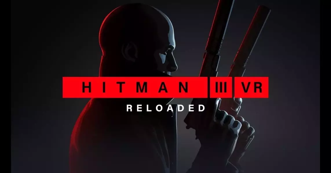 Hitman 3 VR: Reloaded gets its first gameplay trailer