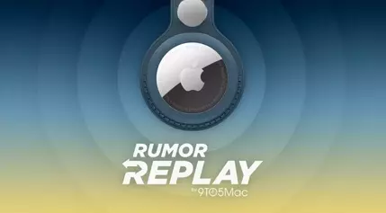 Rumor Replay: The Latest on Apple Product Rumors